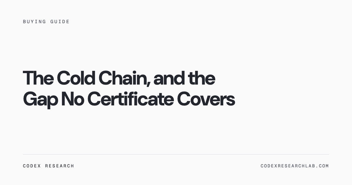 The transit gap between the date on a certificate and the vial on your bench.